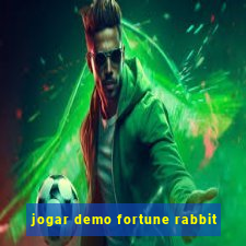 jogar demo fortune rabbit